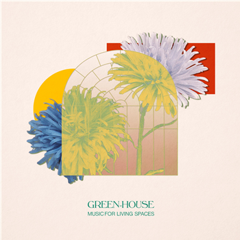Green-House - Music for Living Spaces - Leaving Records