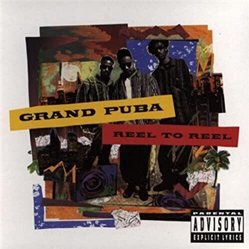 GRAND PUBA - REEL TO REEL (2 X COLOURED VINYL) - Tommy Boy