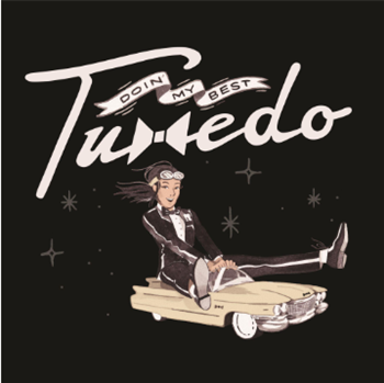 Tuxedo - Doin My Best (7") - Funk On Sight