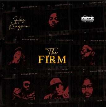 Hus Kingpin - The Firm - The Winners Hus Kingpin - The Firm - The Winners