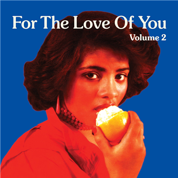 Various Artists - For The Love Of You, Vol. 2 (2 X LP) - Athens Of The North Various Artists - For The Love Of You, Vol. 2 (2 X LP) - Athens Of The North