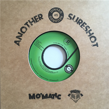 Mo-Matic & Oxygen - Sureshot (2 X 7") - Dinked Records