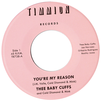 Thee Baby Cuffs & Cold Diamond & Mink - Youre My Reason - Timmion