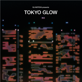 VARIOUS ARTISTS - TOKYO GLOW (2 X LP) - Wewantsounds 