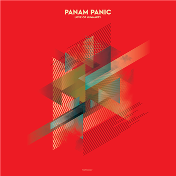 Panam Panic - Love Of Humanity - Melius Prod