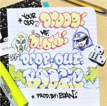 Your Old Droog + MF DOOM - Dropout Boogie (7") - Nature Sounds