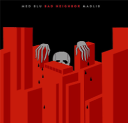 Med x Blu x Madlib - Bad Neighbor [Special Edition] (Red and Black Vinyl LP) - BangYaHead
