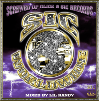 SIC RECORDS & SCREWED UP CLICK - SIC Worldwide (2XLP) - Sic Records
