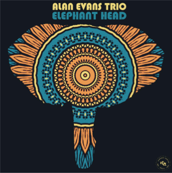 Alan Evans Trio - Elephant Head  - Vintage League Music