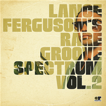 Lance Ferguson - Rare Groove Spectrum, Vol. 2 - Freestyle Records