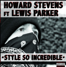 HOWARD STEVENS FT LEWIS PARKER - STYLE SO INCREDIBLE - HOWARD STEVENS MUSIC