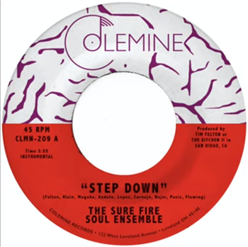 The Sure Fire Soul Ensemble - Step Down (Black Vinyl) - Colemine Records