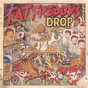 FAT FREDDYS DROP - DR BOONDIGGA & THE BIG BW - THE DROP