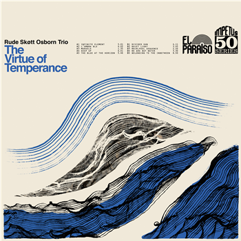 Rude Skøtt Osborn Trio - The Virtue of Temperance - El Paraiso