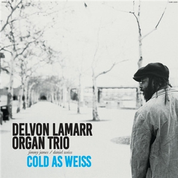 Delvon Lamarr Organ Trio - Cold As Weiss - Coalmine Records Delvon Lamarr Organ Trio - Cold As Weiss - Coalmine Records