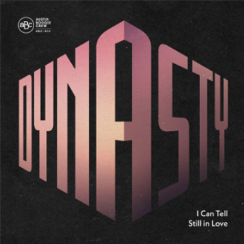 Dynasty - I Can Tell  - AUSTIN BOOGIE CREW