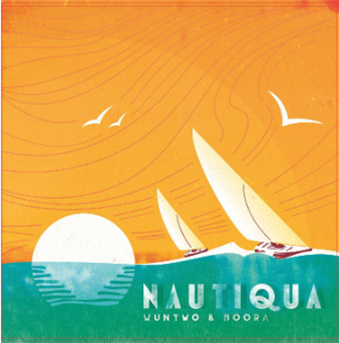 Wun Two & Boora - Nautiqua  - Vinyl Digital