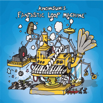 Knowsum - Knowsums Fantastic Loop Machine  - Vinyl Digital