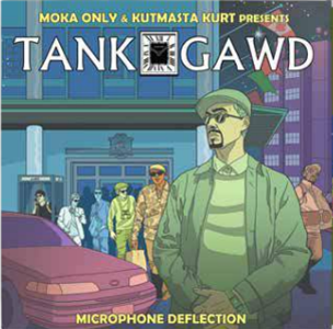 Moka Only & Kutmasta Kurt Present: Tank Gawd - Microphone Deflection (Green Vinyl) - Volunteer Media