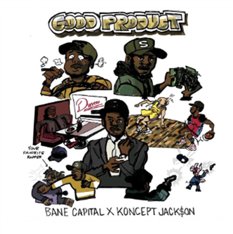 Bane Capital & Koncept Jack$on - Good Product  - Bane Capital Productions