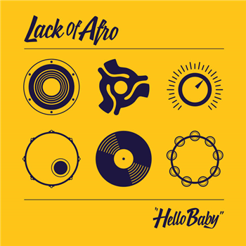 Lack Of Afro - Hello Baby - Bastion Music