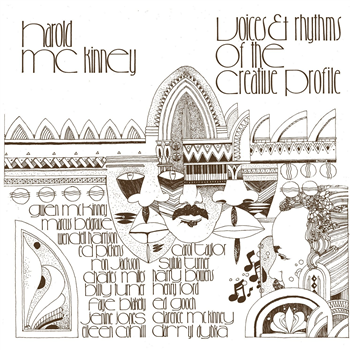 Harold McKinney - Voices & Rhythms Of The Creative Profile  - Now-Again Records 