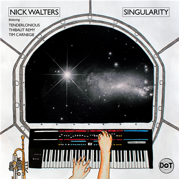 Nick Walters - Singularity - D.O.T. RECORDS