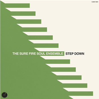 The Sure Fire Soul Ensemble - Step Down (Clear Vinyl) - Colemine Records