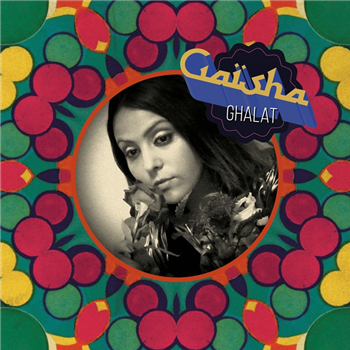 GAÏSHA - GHALAT - ZEPHYRUS RECORDS