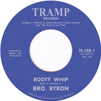 Bro. Byron - Booty Whip - Tramp Records