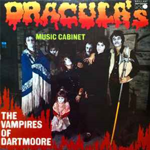 The Vampires Of Dartmoore - Dracula’s Music Cabinet - Finders Keepers Records