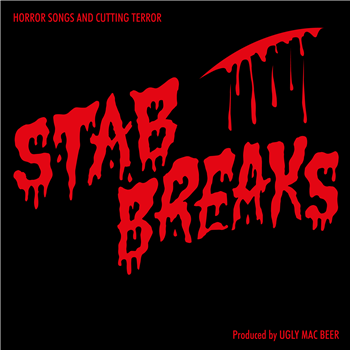 Ugly Mac Beer - Stab Breaks (Blood Splatter Colored Vinyl 12inch w/ Poster & Download Code) - Beatsqueeze Records