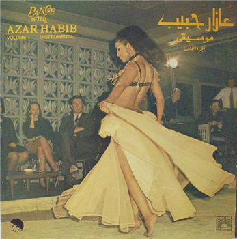 Dance With Azar Habib - Instrumental Vol 1 - Voix De LOrient Dance With Azar Habib - Instrumental Vol 1 - Voix De LOrient