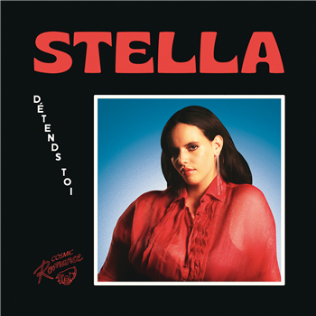 Stella - Détends-Toi - Cosmic Romance Records Stella - Détends-Toi - Cosmic Romance Records
