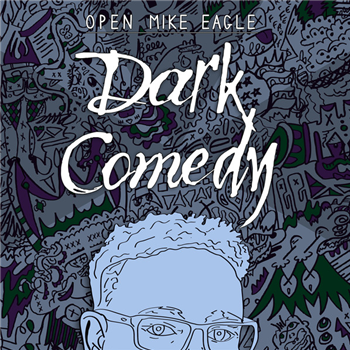 Open Mike Eagle - Dark Comedy (Black Vinyl) - Mello Music Group
