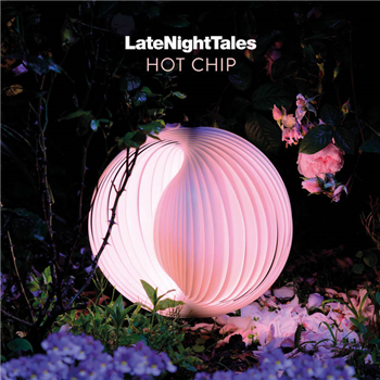 HOT CHIP - Late Night Tales : Hot Chip (2 X 180G Vinyl W/ DL Code + Artwork) - LATE NIGHT TALES