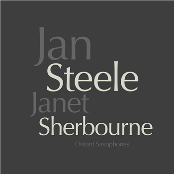 Jan Steele & Janet Sherbourne - Distant Saxophones - Community Library Jan Steele & Janet Sherbourne - Distant Saxophones - Community Library