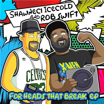 Shawneci Icecold and Rob Swift - For the Heads That Break - Dj Rob Swift Shawneci Icecold and Rob Swift - For the Heads That Break - Dj Rob Swift