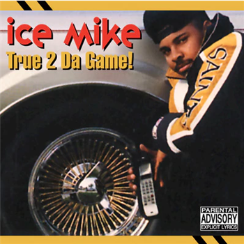Ice Mike - True 2 Da Game (2XLP) - South West Enterprise