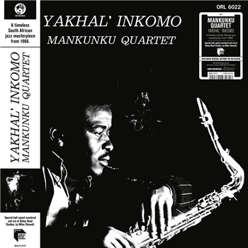 MANKUNKU QUARTET - YAKHAL’ INKOMO - Mr Bongo Records