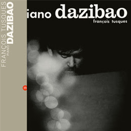 Franc¸ois Tusques - Piano Dazibao - SouffleContinu