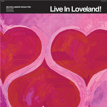 Delvon Lamarr Organ Trio - Live In Loveland! (2 X LP) - Colemine Records