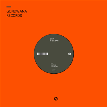 Chip Wickham - Astral Traveling - Gondwana Records