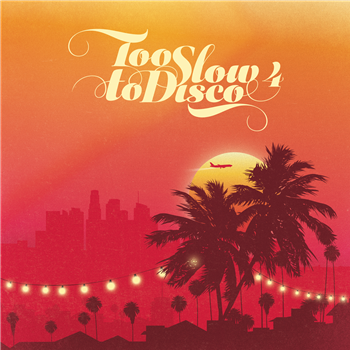 Various Artists - Too Slow to Disco 4 - How Do You Are?