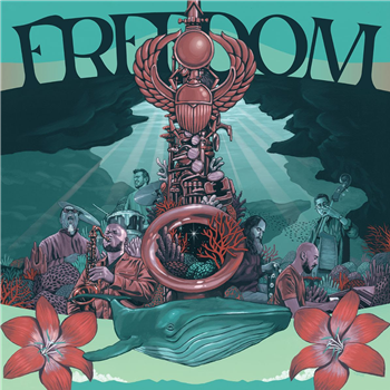 Mark De Clive-Lowe & Friends - Freedom - Celebrating the Music of Pharoah Sanders (2 X LP) - Soul Bank Music
