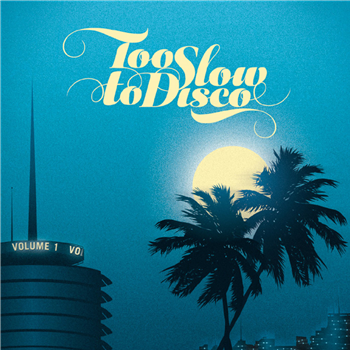 Various Arists - Too Slow To Disco (2 X LP) - How Do You Are?
