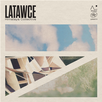 Various Artists - Himalaya Collective - Latawce (Black Vinyl) - U Know Me Records