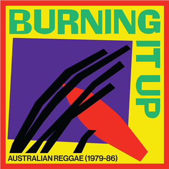 Various Artists - Burning It Up: Australian Reggae 1979-1986 (with 12-page booklet) - Austudy Various Artists - Burning It Up: Australian Reggae 1979-1986 (with 12-page booklet) - Austudy