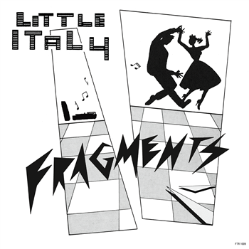 Little Italy - Fragments - Futuribile Little Italy - Fragments - Futuribile