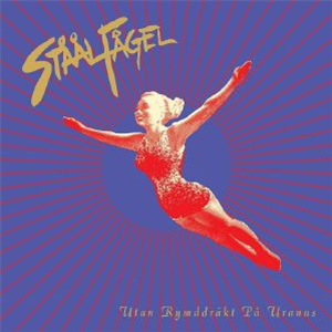 STAALFAGEL - Utan Rymddrakt Pa Uranus (feat Gary The Tall mix) (7") - Emotional Rescue STAALFAGEL - Utan Rymddrakt Pa Uranus (feat Gary The Tall mix) (7") - Emotional Rescue